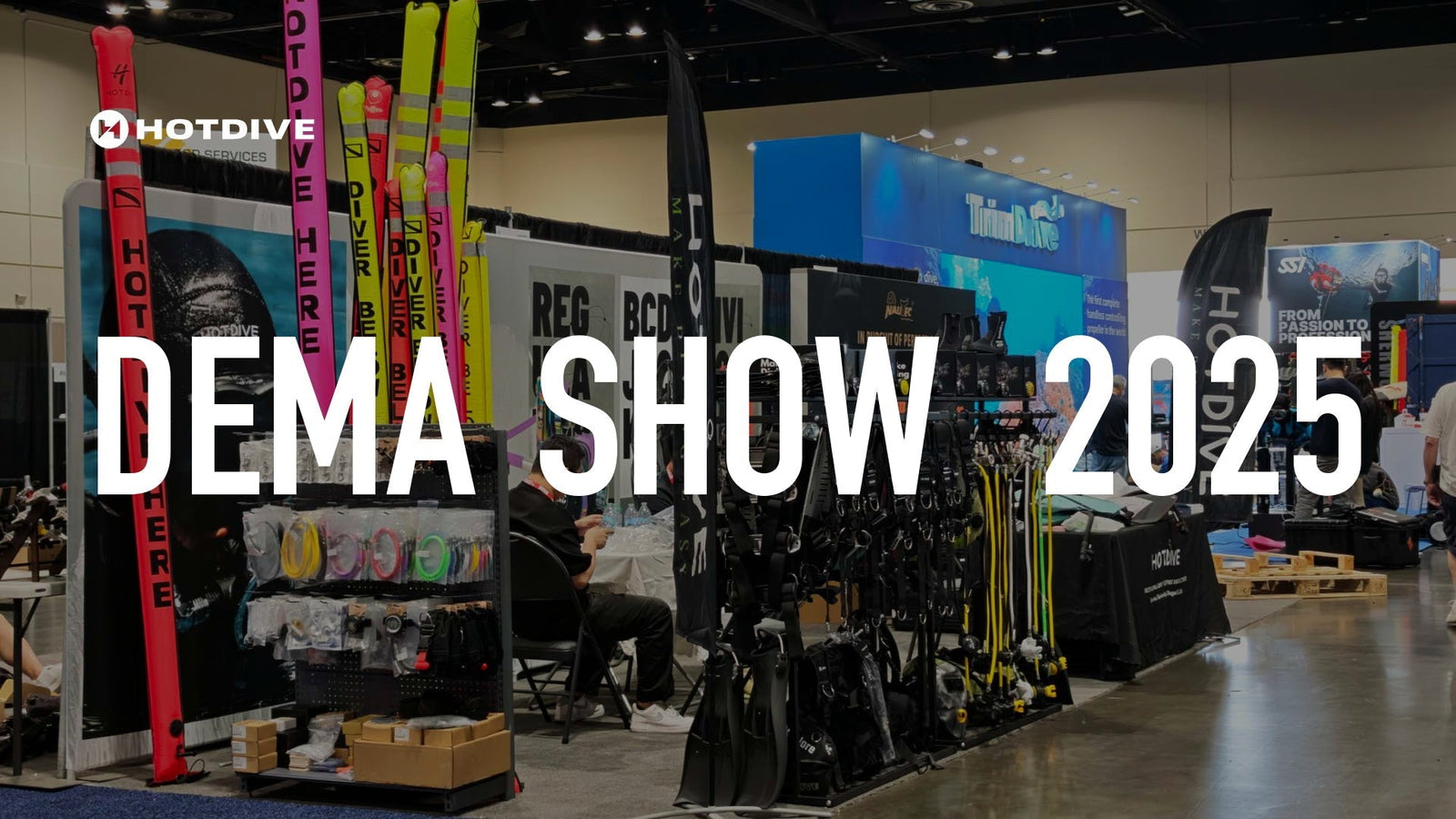 HOTDIVE at DEMA Show 2025